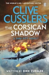 Clive Cussler's The Corsican Shadow Vol. 27 - Dirk Cussler