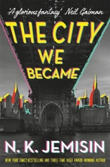 The City We Became - N.K. Jemisin