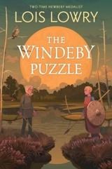 The Windeby Puzzle : History and Story - Lois Lowry