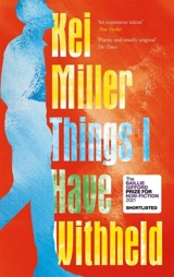 Things I Have Withheld - Kei Miller