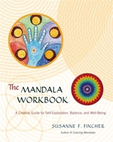 The Mandala Workbook - Susanne F. Fincher