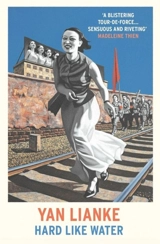 Hard Like Water - Lianke Yan