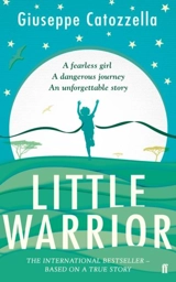 Little Warrior - Giuseppe Catozzella