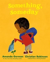 Something, Someday - Christian Robinson