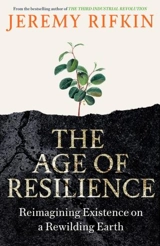 The Age of Resilience - Jeremy Rifkin
