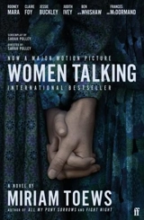 Women Talking : Film Tie In - Miriam Toews