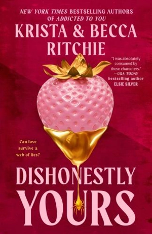 Dishonestly Yours - Krista Ritchie