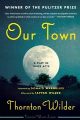 Our Town - Thornton Wilder