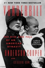 Vanderbilt Large print edition : The Rise and Fall of an American Dynasty - Cooper, Anderson