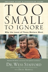 Too Small to Ignore - Wess Stafford