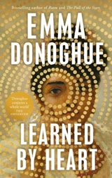 Learned By Heart - Emma Donoghue