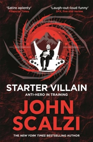 Starter Villain - John Scalzi
