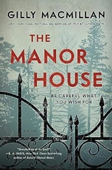 The Manor House - Gilly MacMillan
