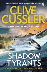 Shadow Tyrants Vol. 13 - Cussler, Clive
