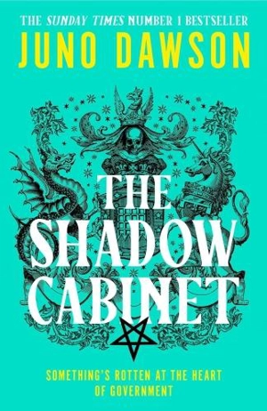 The Shadow Cabinet Vol. 2 - Juno Dawson
