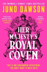Her Majesty's Royal Coven Vol. 1 - Juno Dawson
