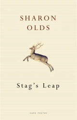 Stag's Leap - Sharon Olds
