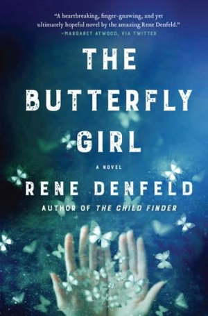 The Butterfly Girl - Rene Denfeld