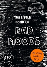 The Little Book of Bad Moods - Lotta Sonninen