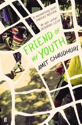 Friend of My Youth - Amit Chaudhuri