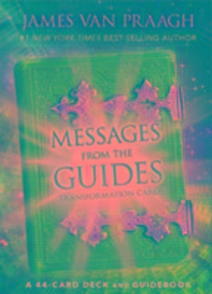 Messages From the Guides Transformation Cards - James Van Praagh