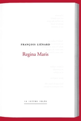 Regina Maris - François Liénard