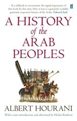 History of the Arab Peoples - Albert Habib Hourani