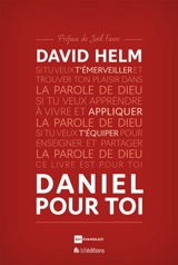 Daniel pour toi - David R. Helm