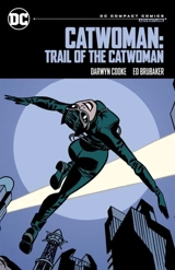 Catwoman : Trail of the Catwoman - Brubaker, Ed,  Mahnke, Doug (ILT)