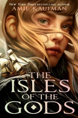 The Isles of the Gods - Amie Kaufman
