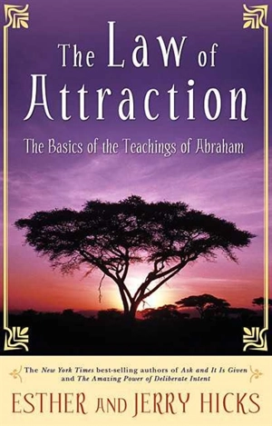 Law of attraction - Hicks, Esther