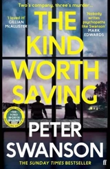 The Kind Worth Saving - Peter Swanson