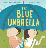 The Blue Umbrella - Emily Ann Davison