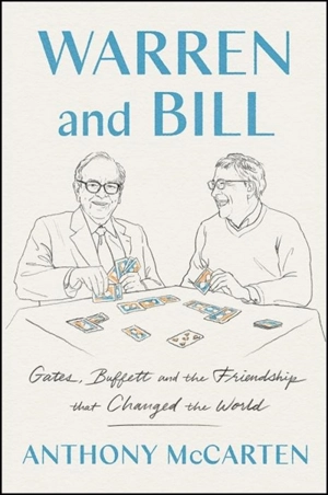 Warren and Bill - Anthony McCarten