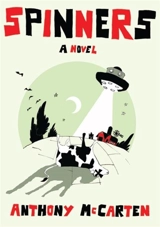 Spinners - Anthony McCarten