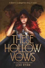These Hollow Vows Vol. 1 - Lexi Ryan