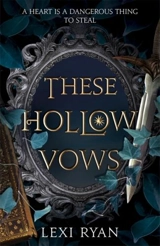 These Hollow Vows - Lexi Ryan