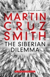 The Siberian Dilemma Vol. 9 - Martin Cruz Smith