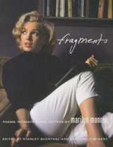 Fragments : Poems, Intimate Notes, Letters - Marilyn Monroe