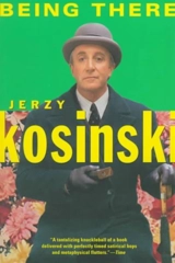 Being There - Jerzy Nikodem Kosinski