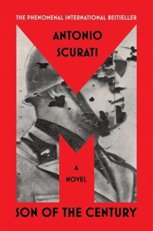 M : Son of the Century - Antonio Scurati