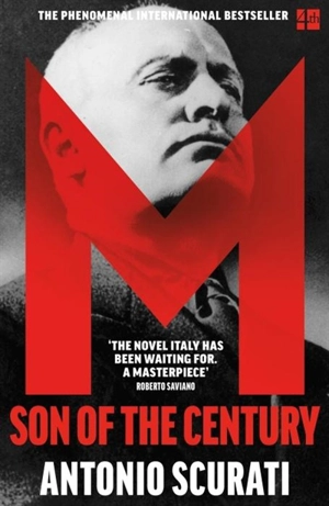 M : Son of the Century - Antonio Scurati