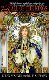 The Fall of the Kings - Ellen Kushner