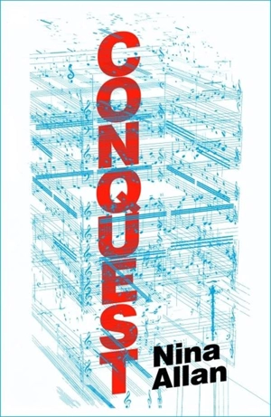 Conquest - Nina Allan