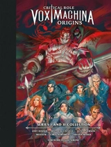 Critical Role : Vox Machina Origins Library Edition Vol. 1 - Critical Role