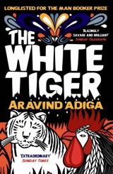 The White Tiger - Aravind Adiga