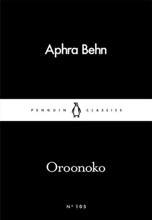 Oroonoko - Aphra Behn