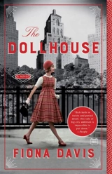The Dollhouse : A Novel - Davis, Fiona