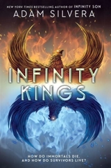 Infinity Kings Vol. 3 - Adam Silvera