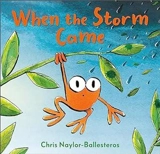 When the Storm Came - Chris Naylor-Ballesteros